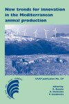 Book cover for New Trends for Innovation in the Mediterranean Animal Production