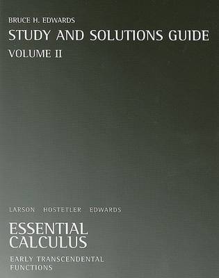 Book cover for Essential Calculus Study and Solutions Guide, Volume II