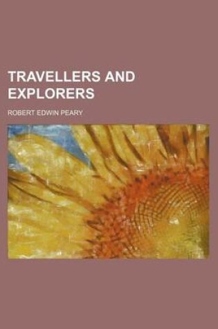 Cover of Travellers and Explorers