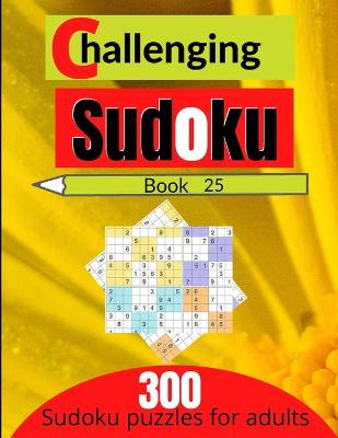 Book cover for Challenging sudoku book 25