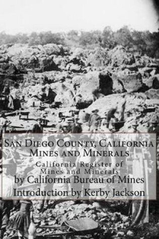 Cover of San Diego County, California Mines and Minerals