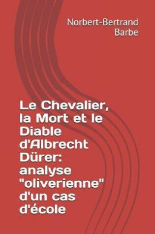 Cover of Le Chevalier, la Mort et le Diable d'Albrecht Dürer