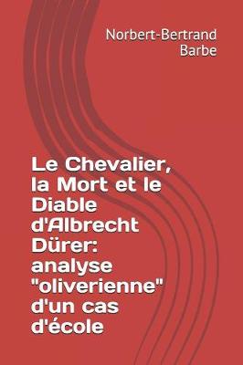 Cover of Le Chevalier, la Mort et le Diable d'Albrecht Dürer