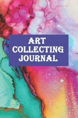Cover of Art Collecting Journal