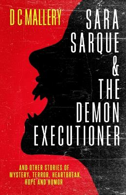 Book cover for Sara Sarque & the Demon Executioner