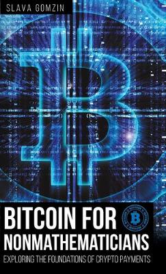 Book cover for Bitcoin for Nonmathematicians