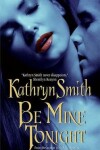Book cover for Be Mine Tonight