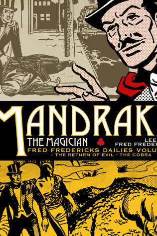 Cover of Mandrake the Magician: Fred Fredericks Dailies Vol.1: The Return Of Evil - The Cobra