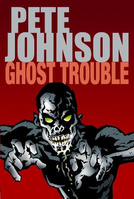 Book cover for Ghost Trouble