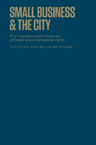 Cover of Small Business and the City