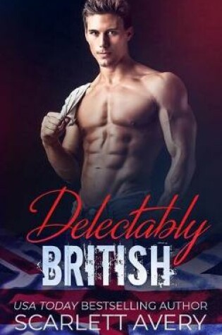 Cover of Delectably British
