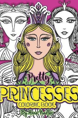 Cover of Pretty Princesses Coloring Book