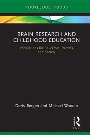 Cover of Brain Research and Childhood Education