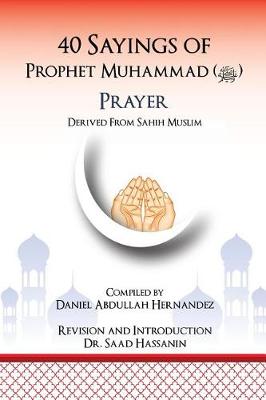 Book cover for 40 Sayings of Prophet Muhammad (Salah)