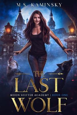Book cover for The Last Wolf