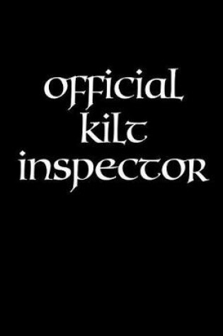 Cover of Official Kilt Inspector