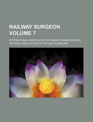 Book cover for Railway Surgeon Volume 7