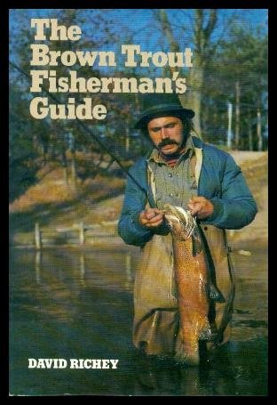 Book cover for The Brown Trout Fisherman's Guide