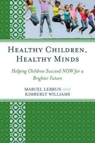 Cover of Healthy Children, Healthy Minds