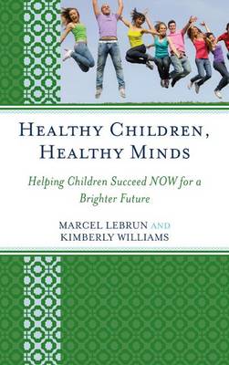 Book cover for Healthy Children, Healthy Minds