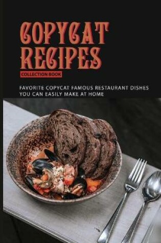 Cover of Copycat Recipes Collection Book