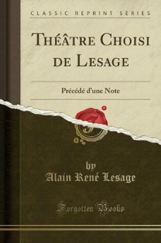 Cover of Théâtre Choisi de Lesage