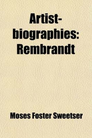 Cover of Artist-Biographies; Rembrandt Volume 5