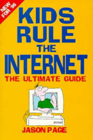 Cover of Kids Guide to the Internet