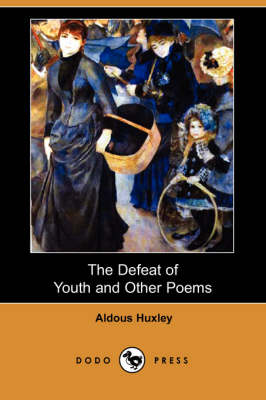 Book cover for The Defeat of Youth and Other Poems (Dodo Press)