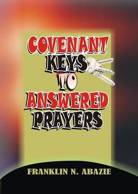 Book cover for Covenant Keys to Answered Prayers