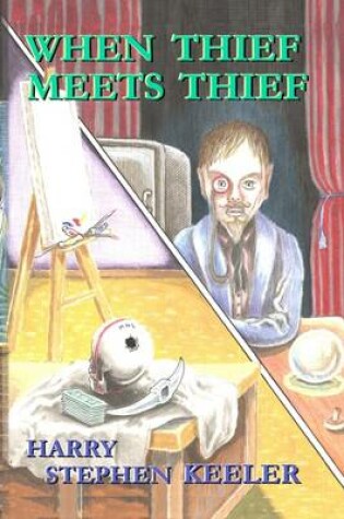 Cover of When Thief Meets Thief