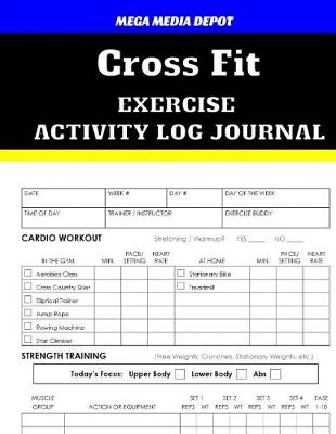 Book cover for Cross Fit Exercise Activity Log Journal