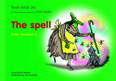 Book cover for Read Write Inc.: Set 1 Green: Colour Storybooks: The Spell