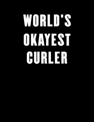 Book cover for World's Okayest Curler