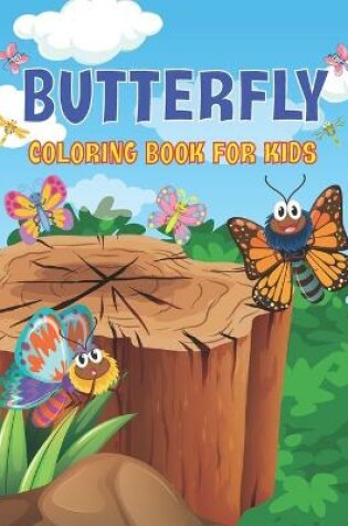 Cover of Butterfly Coloring Book For Kids