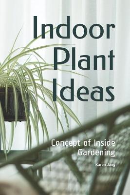 Book cover for Indoor Plant Ideas