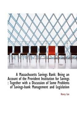 Book cover for A Massachusetts Savings Bank