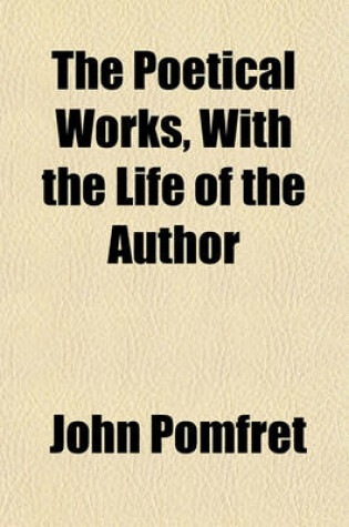 Cover of The Poetical Works, with the Life of the Author