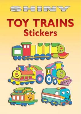 Book cover for Shiny Toy Trains Stickers