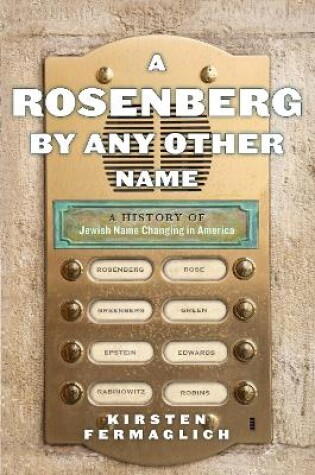 Cover of A Rosenberg by Any Other Name