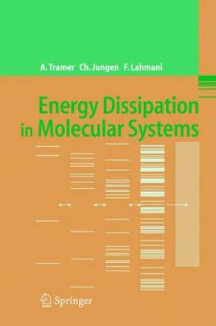 Cover of Energy Dissipation in Molecular Systems