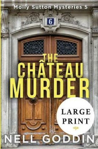 Cover of The Chateau Murder