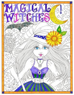 Book cover for Magical Witches Coloring Book