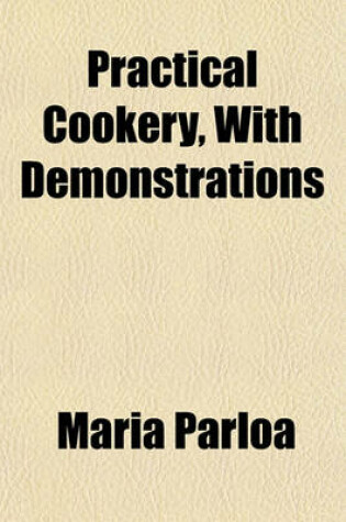 Cover of Practical Cookery, with Demonstrations