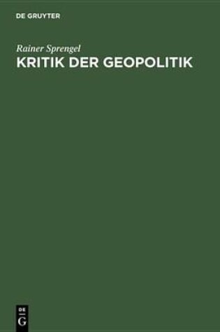 Cover of Kritik Der Geopolitik