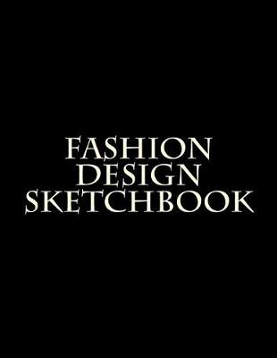 Cover of Fashion Design Sketchbook