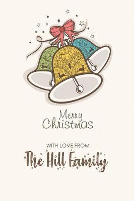 Book cover for Merry Christmas with Love from the Hill Family