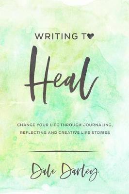 Book cover for Writing to heal