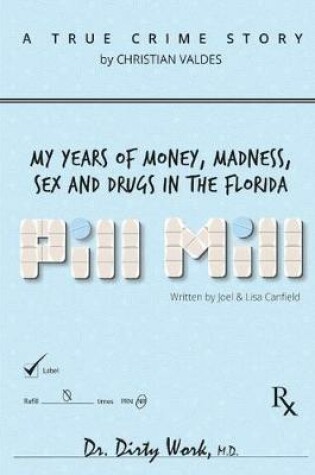 Cover of Pill Mill