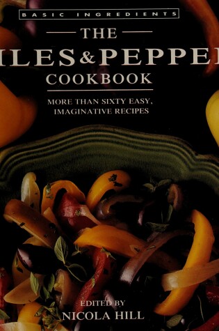 Cover of The Chiles & Peppers Cookbook